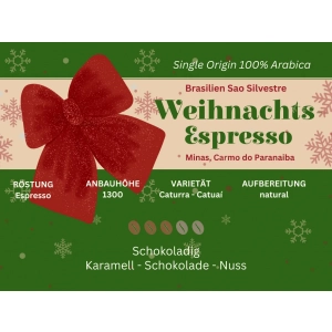 Weihnachts Espresso Brasilien Sao Silvestre